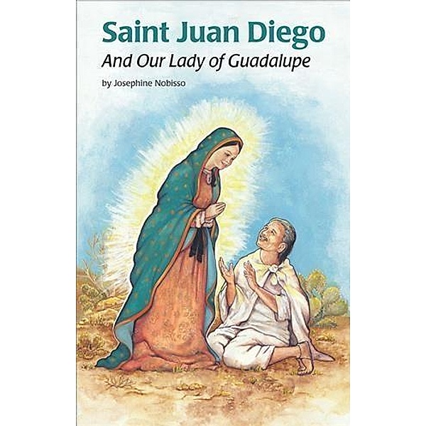 Saint Juan Diego, Josephine Nobisso