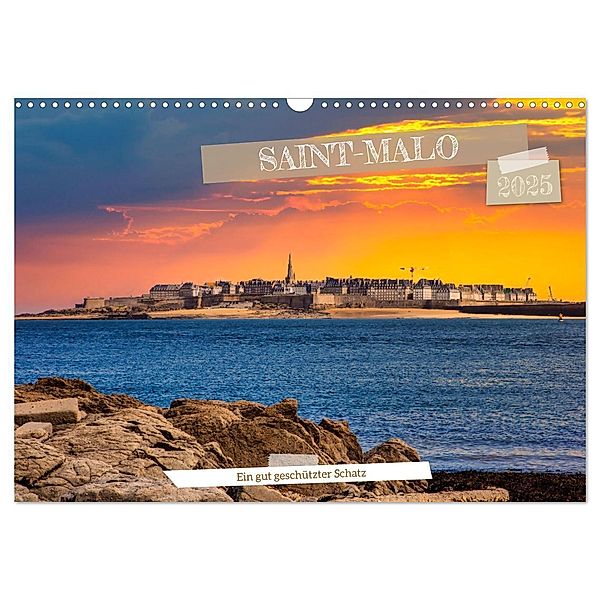 Saint-Malo - Ein gut geschützter Schatz (Wandkalender 2025 DIN A3 quer), CALVENDO Monatskalender, Calvendo, Paul Michalzik