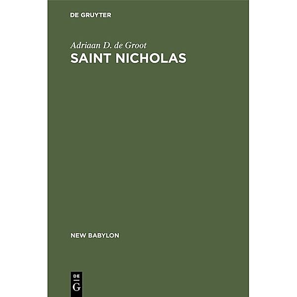 Saint Nicholas, Adriaan D. de Groot