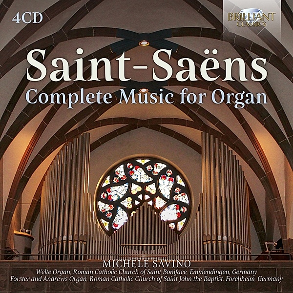 Saint-Saens:Complete Music For Organ, Michele Savino