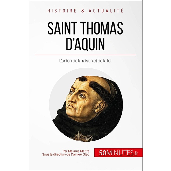 Saint Thomas d'Aquin, Mélanie Mettra, 50minutes