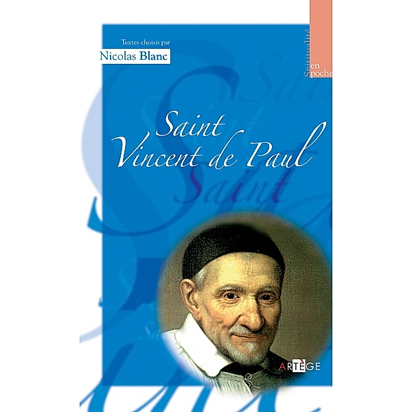 Saint Vincent de Paul / Spiritualité en poche