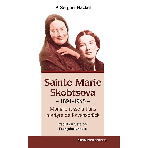 Sainte Marie Skobtsova (1891-1945)), Sergei Hackel
