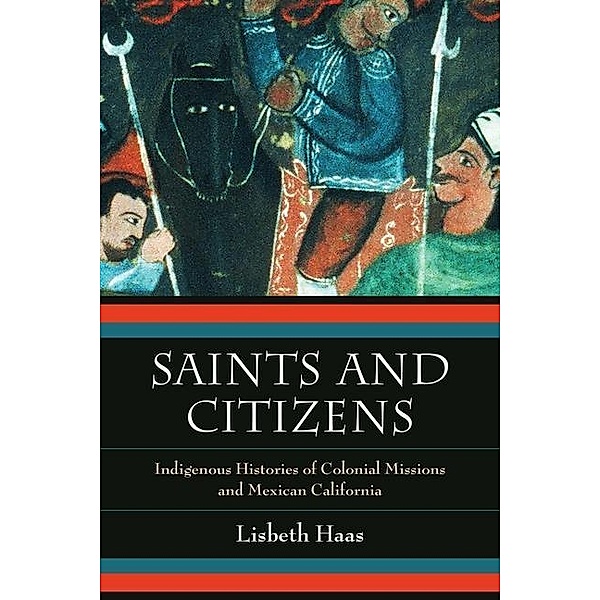 Saints and Citizens, Lisbeth Haas