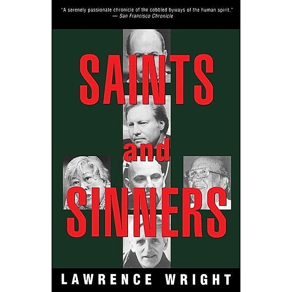 Saints and Sinners, Lawrence Wright