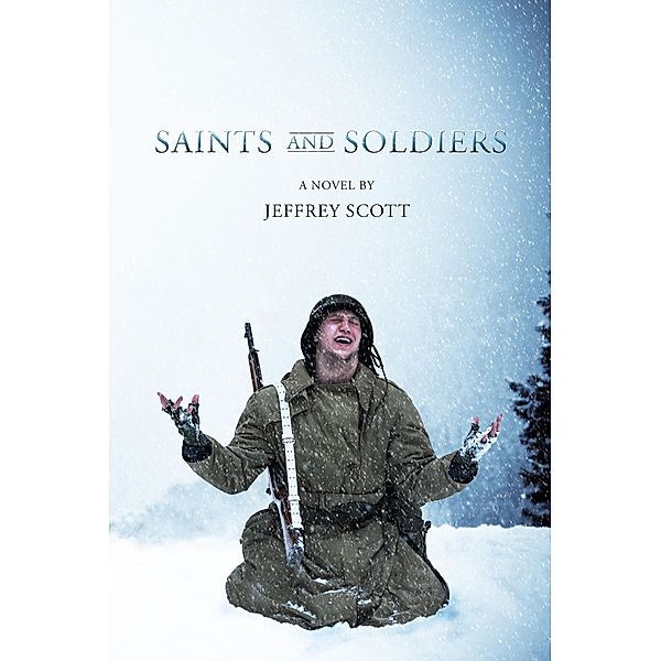 Saints and Soldiers, Jeffrey Scott