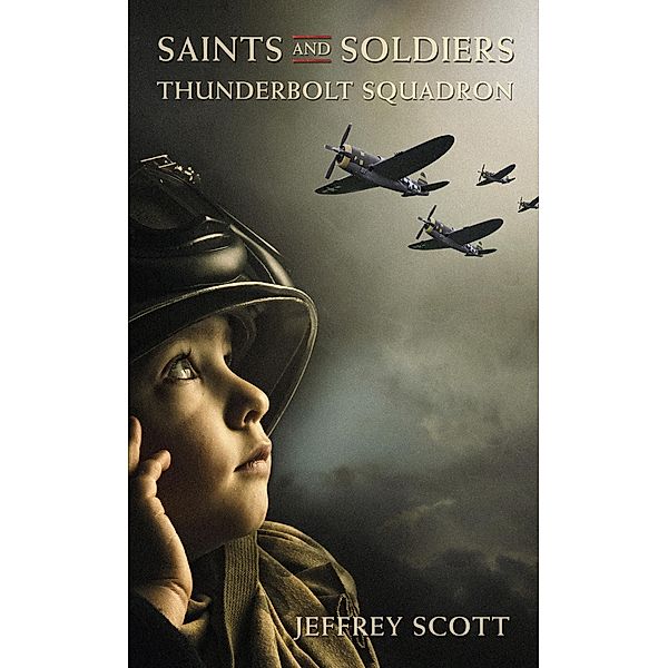 Saints and Soldiers: Thunderbolt Squadron, Jeffrey Scott