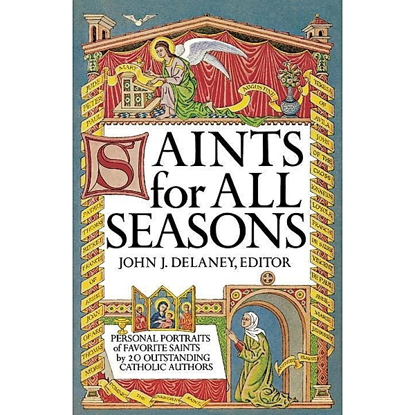 Saints for All Seasons, John J. Delaney