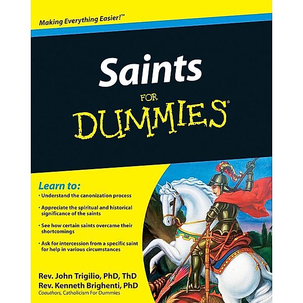 Saints For Dummies, John Trigilio, Kenneth Brighenti