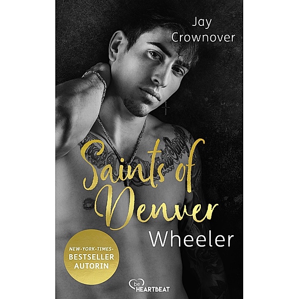 Saints of Denver - Wheeler / Saints of Denver Bd.4, Jay Crownover