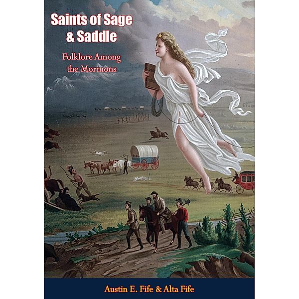Saints of Sage & Saddle, Austin E. Fife