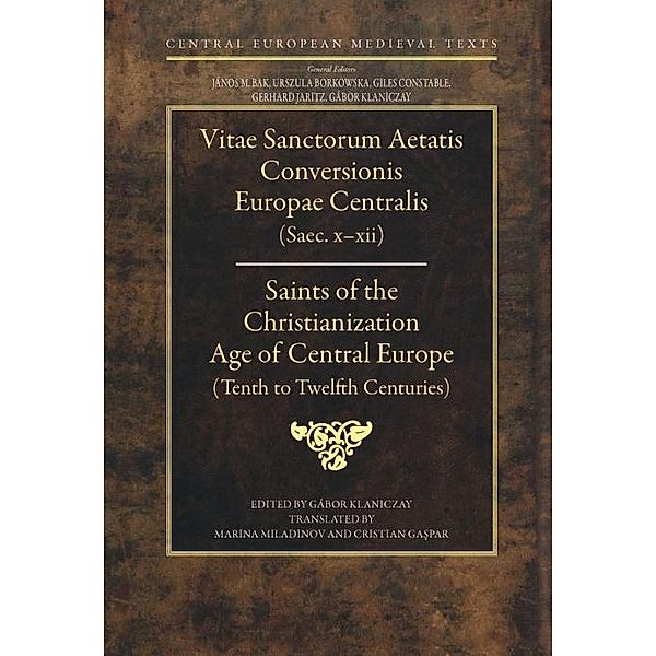 Saints of the Christianization Age of Central Europe