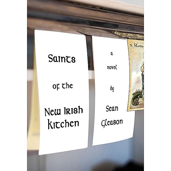 Saints of the New Irish Kitchen, Sean Gleason