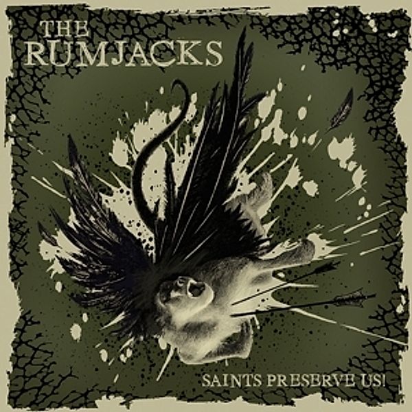 Saints Preserve Us! (Green Splatter Vinyl), The Rumjacks
