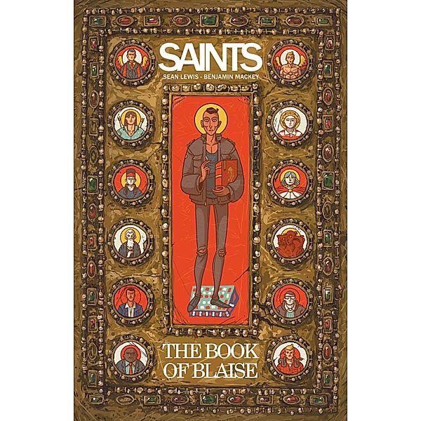 SAINTS: THE BOOK OF BLAISE, Sean Lewis