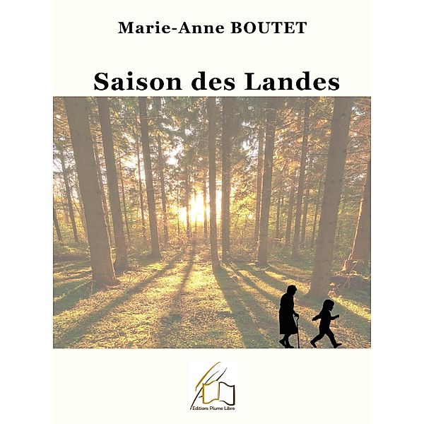 Saison des Landes, Marie-Anne Boutet