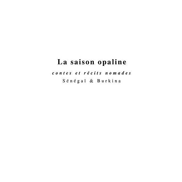 Saison opaline la / Hors-collection, Lacombe Bernard Germain