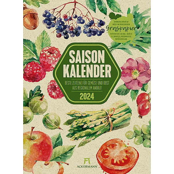 Saisonkalender - Obst & Gemüse - Graspapier-Kalender 2024, Ackermann Kunstverlag