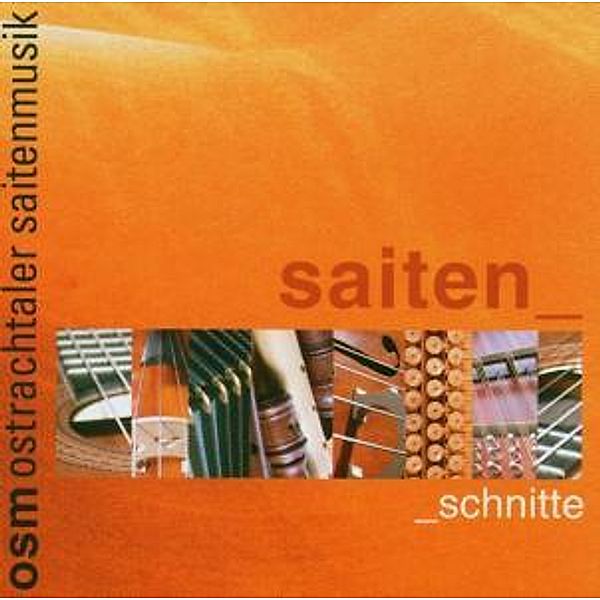 Saiten-Schnitte, Ostrachtaler Saitenmusik