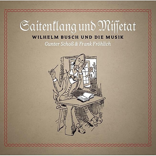 Saitenklang & Missetat, 1 Audio-CD, Frank Fröhlich