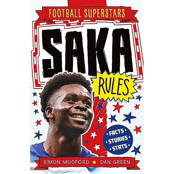 Saka Rules / Football Superstars Bd.22, Simon Mugford