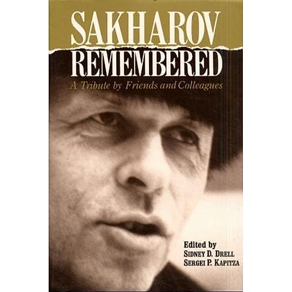 Sakharov Remembered
