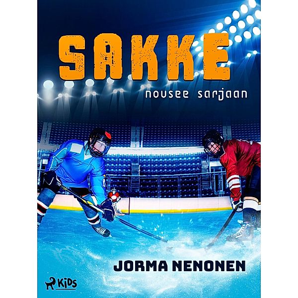 Sakke nousee sarjaan / Sakke Bd.2, Jorma Nenonen
