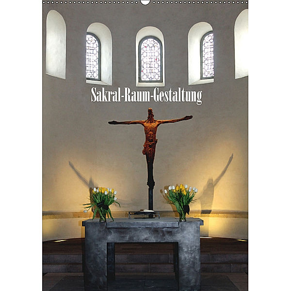 Sakral-Raum-Gestaltung - Die Kirchen von Hildesheim (Wandkalender 2019 DIN A2 hoch), Gerhard Niemsch