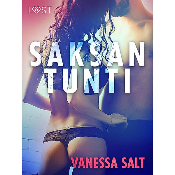 Saksantunti - eroottinen novelli, Vanessa Salt