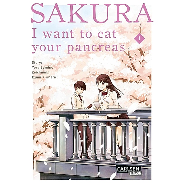 Sakura - I want to eat your pancreas 1, Yoru Sumino, Idumi Kirihara
