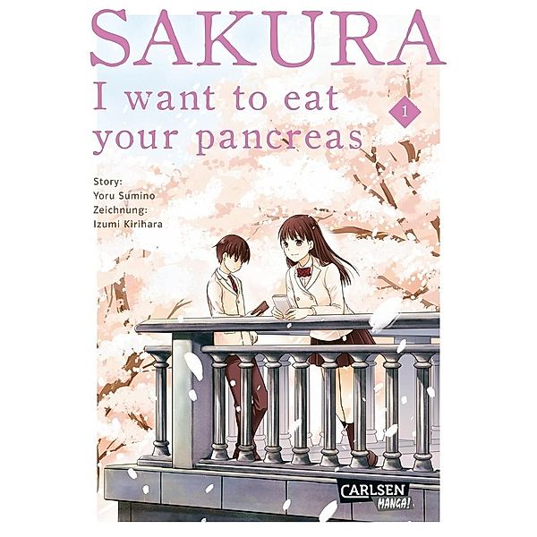 Sakura - I want to eat your pancreas / Sakura Bd.1, Yoru Sumino, Izumi Kirihara