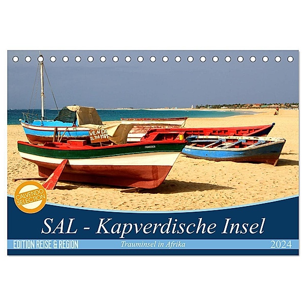 SAL - Kapverdische Insel (Tischkalender 2024 DIN A5 quer), CALVENDO Monatskalender, Karsten Thiele