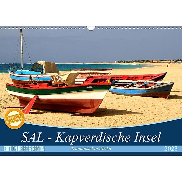 SAL - Kapverdische Insel (Wandkalender 2023 DIN A3 quer), Karsten Thiele