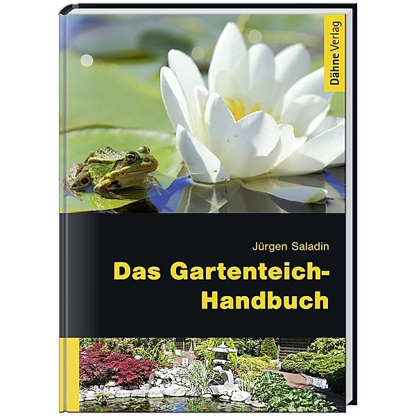 Saladin, J: Gartenteich-Handbuch, Jürgen Saladin