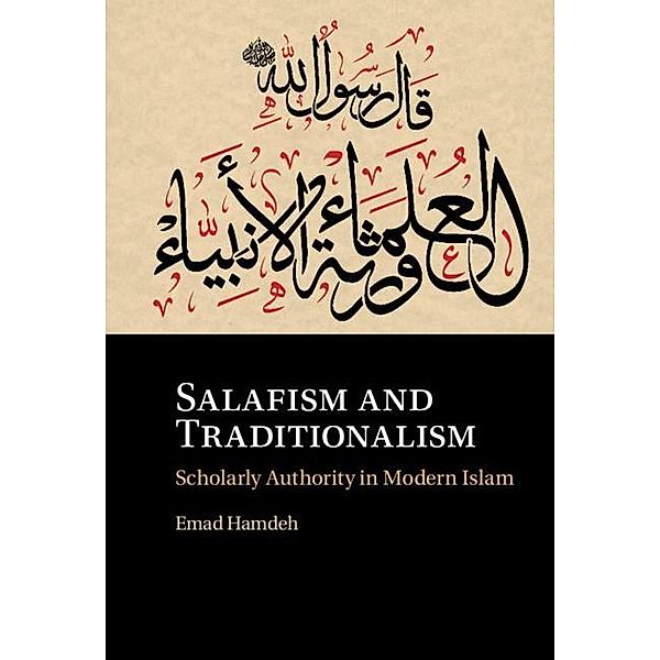 Salafism and Traditionalism, Emad Hamdeh