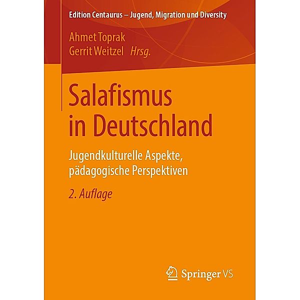 Salafismus in Deutschland / Edition Centaurus - Jugend, Migration und Diversity