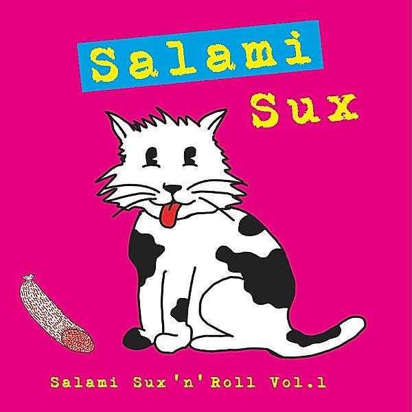 Salami Sux'N'Roll Vol.1 (Lim.Ed./Col.Vinyl), Salami Sux