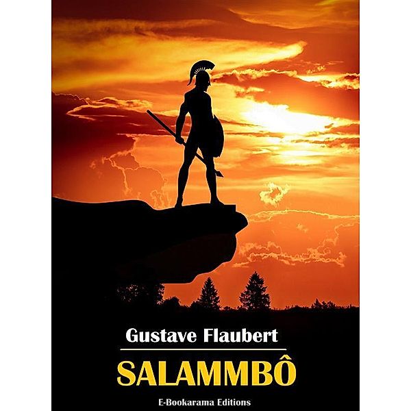 Salammbô, Gustave Flaubert