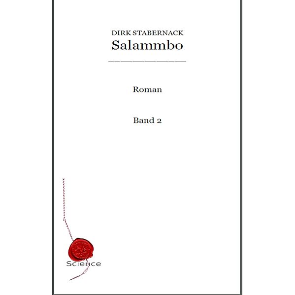 Salammbo / Band 2 Bd.2, Dirk Stabernack