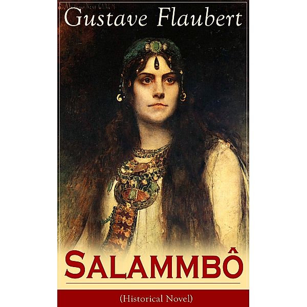 Salammbô (Historical Novel), Gustave Flaubert