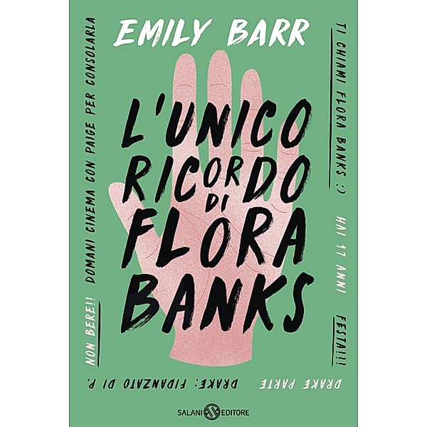 Salani Narrativa: L'unico ricordo di Flora Banks, Emily Barr