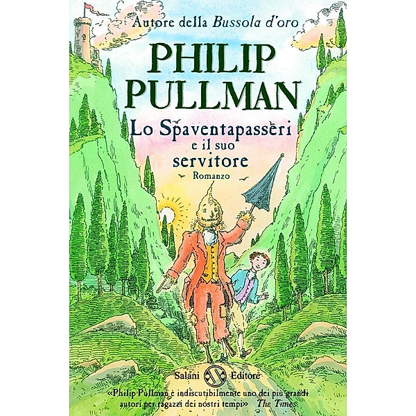 Salani Ragazzi: Lo spaventapasseri e il suo servitore, Philip Pullman