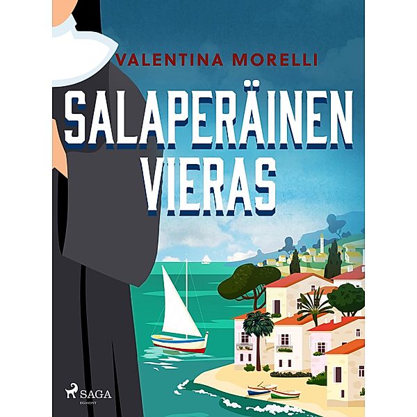 Salaperäinen vieras / Luostari, murha ja dolce vita Bd.3, Valentina Morelli