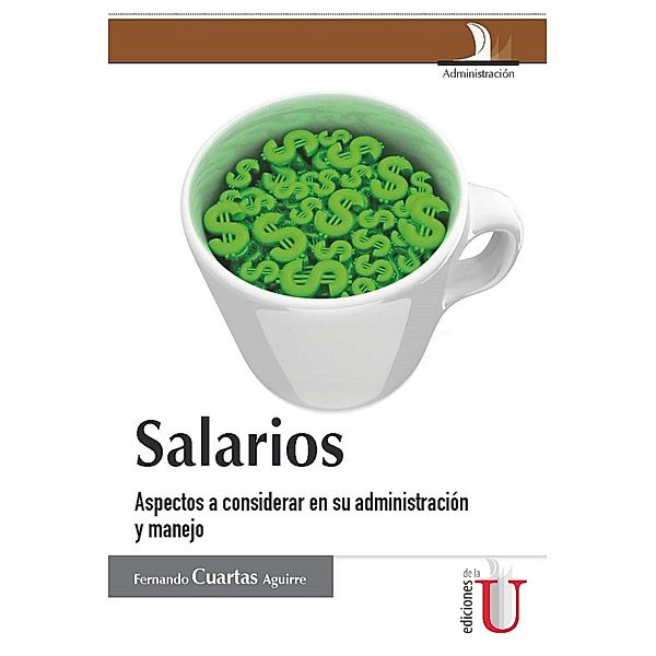 Salarios, Fernando Cuartas Aguirre