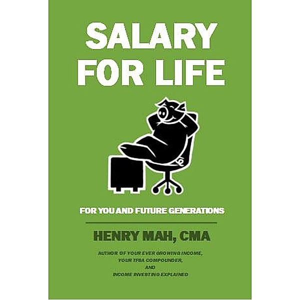 Salary for Life, Henry Mah