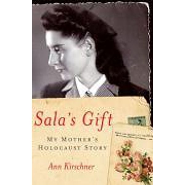Sala's Gift, Ann Kirschner