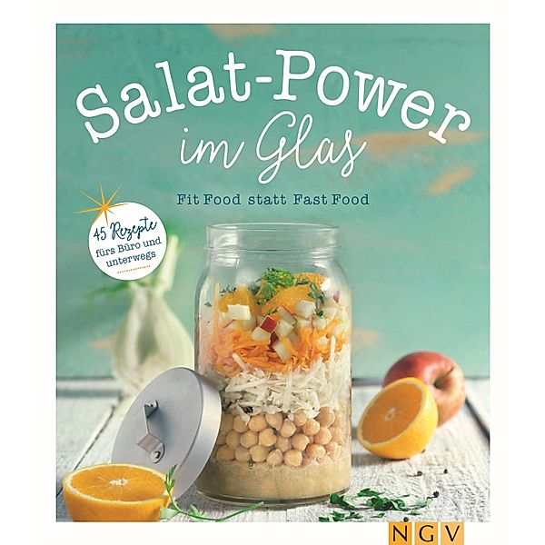 Salat-Power im Glas, Nina Engels, Maja Nett