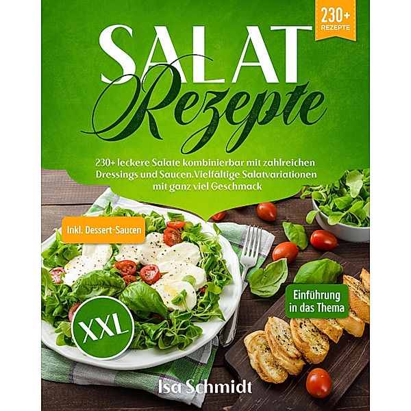 Salat Rezepte XXL, Isa Schmidt