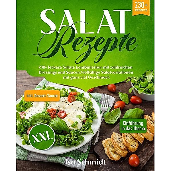 Salat Rezepte XXL, Isa Schmidt