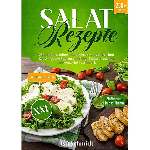 Salat Rezepte XXL, Isa Schmidt